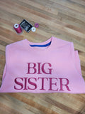 Toddler Big Sister crew neck - Customizable text